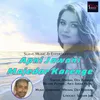 About Apni Jawani Majedar Karenge Song
